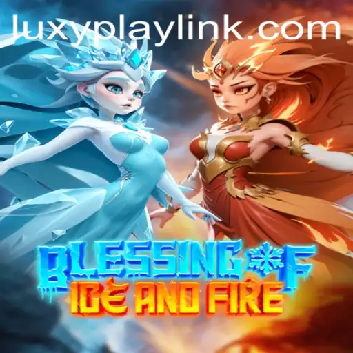 Discover the Magical World of Blessing of Ice and Fire