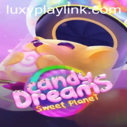 Exploring the Enchanting World of CandyDreams and the Exciting Partnership with LUXYPLAY