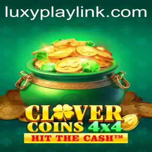 Discover the Thrills of CloverCoins4x4 on LUXYPLAY