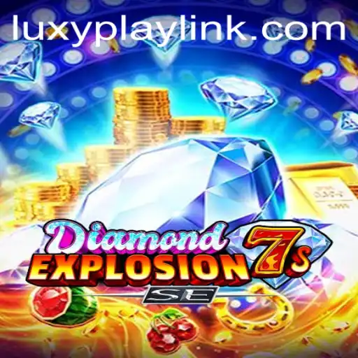 Unveiling DiamondExplosion7sSE: A Thrilling Gaming Experience by LUXYPLAY