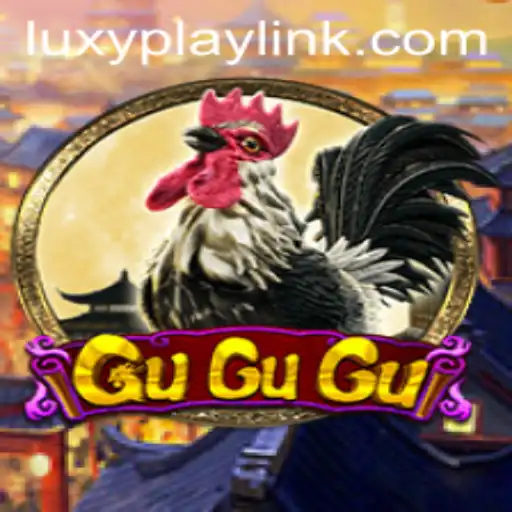 Explore the Exciting World of GuGuGu: Discover the Thrills of LUXYPLAY's Latest Game