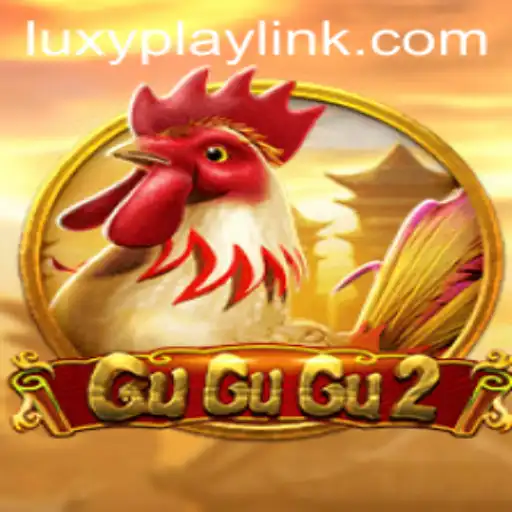 Exploring the Thrilling World of GuGuGu2 on LUXYPLAY
