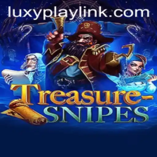 Discovering TreasureSnipes: The Ultimate Adventure with LUXYPLAY